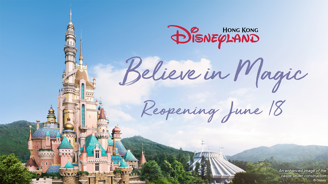 Believe in Magic as Hong Kong Disneyland Announces Reopening on June 18