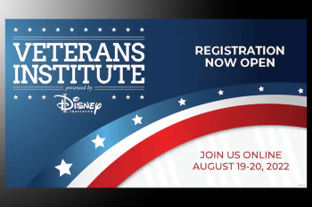 Graphic for the Veterans Institute at Disney. Copy reads Registration Now Open. Join us online August 19-20, 2022.